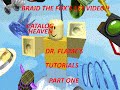 (FIRST VIDEO :-D!!) Tutorials with Doctor Flame - ROBLOX Short Film