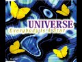 Universe - Everybody Is A Star (Extended Edit)