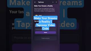 Make Your Dreams a Reality | Tapswap Video Code