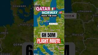 QATAR TO NORWAY FLIGHT ROUTE || QATAR AIRWAYS #shorts