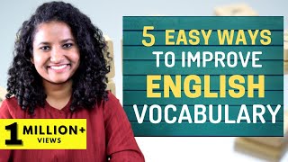 5 Easy Ways to Improve Your English Vocabulary!