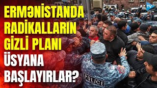 Ermənistanda dövlət binaları mühasirəyə alındı: radikallar İrəvanı bir-birinə qatdılar