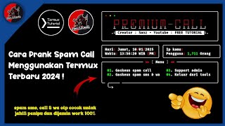 FREE TUTORIAL - Cara Prank Spam Call Menggunakan Termux Terbaru 2025 | Cocok Untuk Prank Teman !