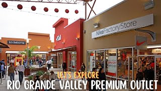 Let's explore Rio Grande Valley Premium Outlets, Mercedes, Texas