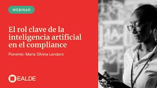 El rol clave de la inteligencia artificial en el compliance