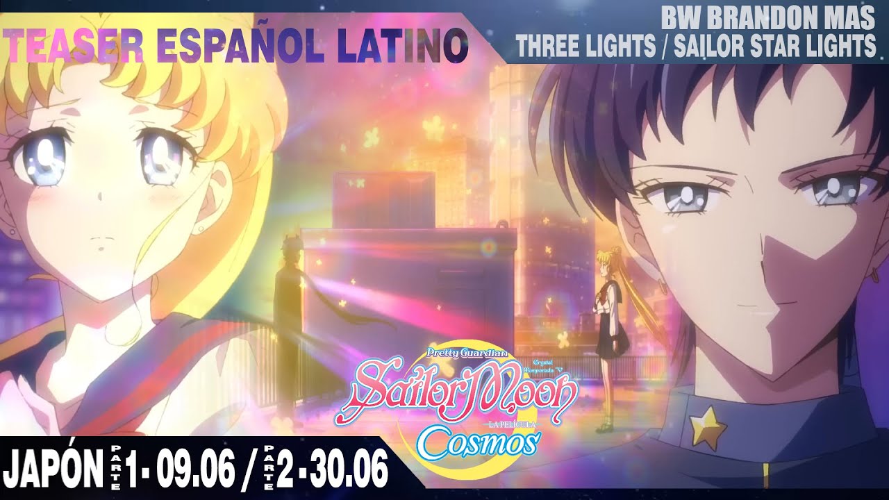 Pretty Guardian Sailor Moon Cosmos | Teaser Español Latino | Japón 09. ...