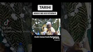 TARIHI MAI KAYATARWA. SHEIKH USMAN KUSFA RIGIRIGI ZARIA