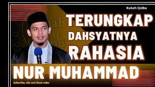 💥TERUNGKAP‼️DAHSYATNYA ILMU RAHASIA NUR MUHAMMAD- BUYA ARRAZY HASYIM