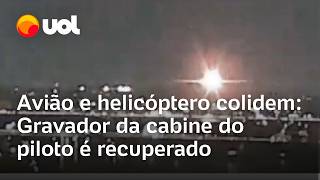 Acidente de avião e helicóptero: Caixa-preta e gravador de áudio do piloto são recuperados nos EUA