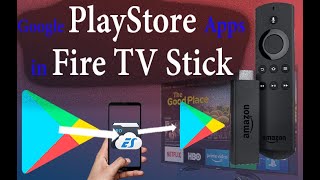 Install Google Play Store Apps on Fire TV Stick