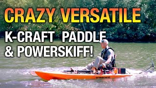 Hyper-Versatile K-Craft Paddle & Powerskiff!