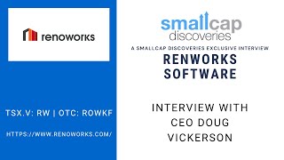 Renoworks Software (TSX.V: RW) Update with CEO Doug Vickerson