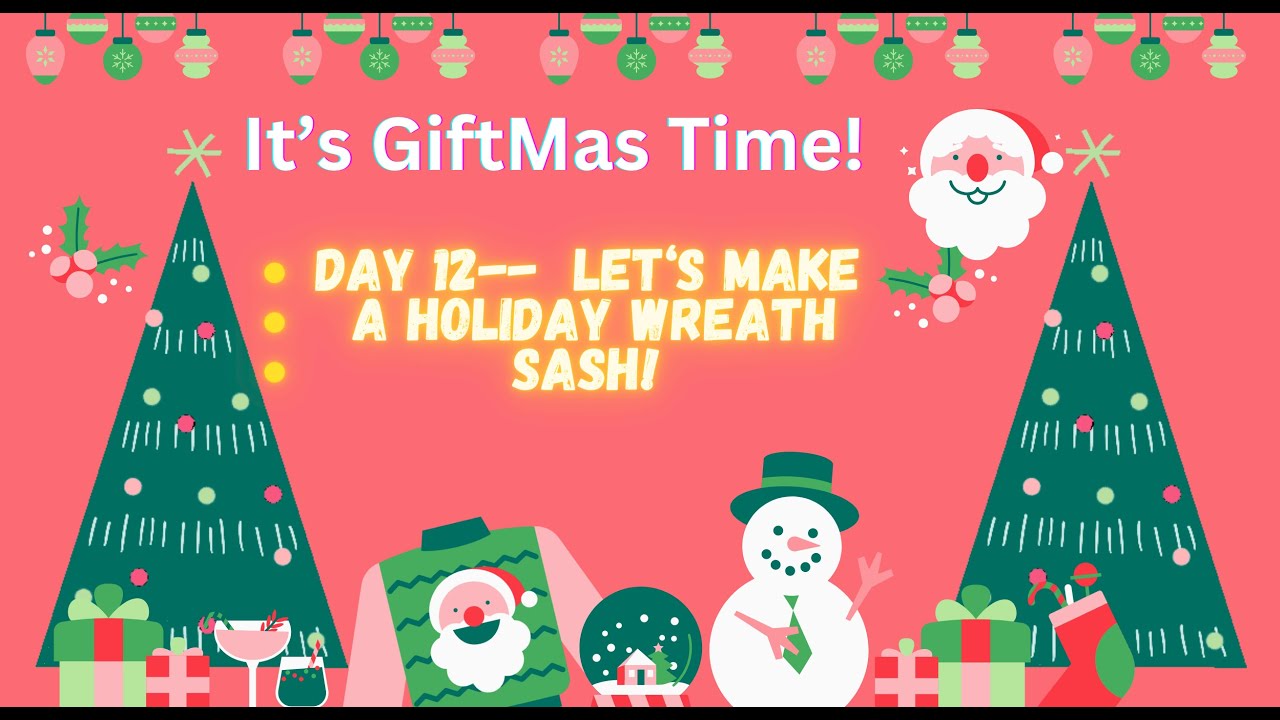 12 Days Of Giftmas Series. It's Day 12 - Let's Make A Holiday Wreath ...