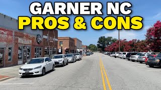 PROS and CONS of Moving to Garner North Carolina