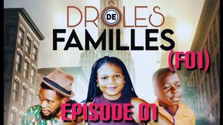 DRÔLES DE FAMILLES (F01) épisode 01- À MAMAN OU À PAPA?