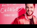 Thomas Rhett- Life Changes