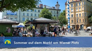 Der Sommer auf dem Markt am Wiener Platz in Haidhausen