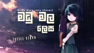 Madu Mala Lesa (ඔබට තවම මම ආදරෙයි) Udesh Nilanga Cover Song - Sinhala Lyrics Video 2021 Hash Music