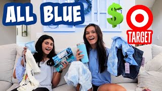NO BUDGET SHOPPING AT TARGET *BLUE ONLY* SHOPPING SPREE! EMMA AND ELLIE