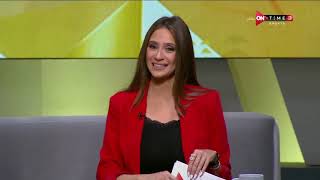 مونديال مصر - لقاء ممتع مع "وائل عبد العاطي" المحلل الفني لـ ontime sports