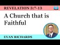 A Church that is Faithful (Revelation 3:7-13)