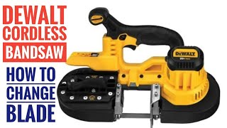 Dewalt Cordless Bandsaw How To Change Blade DCS371 20V MAX