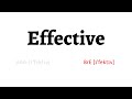 How to Pronounce effective in American English and British English