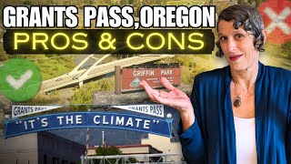 Is Moving To GRANTS PASS, Oregon The Right Choice? Explore Pros and Cons!