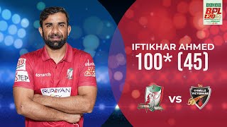 BPL 2023 match highlight | Iftikhar Ahmed 100*(45) | Match 18 | BARISHAL VS RANGPUR
