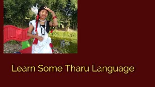 Teaching Tharu language | Learn Some Chitwan Tharu language