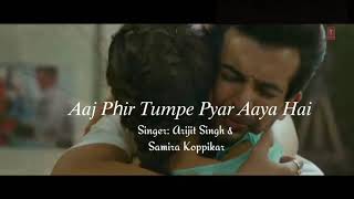 Aaj phir Tumpe pyar Aya Hai full lyrics Video Song|Hate Story 2|Arijit Singh|Jay Bhanushali|Surveen.