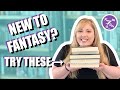 Fantasy Starter Pack - Books to get you started in the Fantasy Genre!