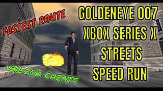 GOLDENEYE 007 HOW TO UNLOCK CHEATS ON STREETS LEVEL (FASTEST ROUTE)