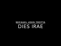 Dies irae - Michael John Trotta I The Ones Vocal Artists