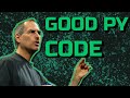WRITING GOOD PYTHON CODE