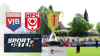 FSA-Pokal: VfB Merseburg – Hallescher FC  | Sport im Osten | MDR