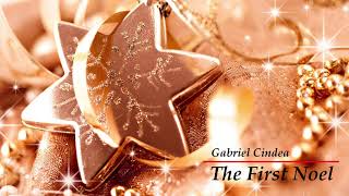 GABRIEL CINDEA - The First Noel