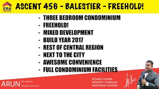 Ascent 456 - Prime Real Estate - 3 Bedroom Freehold Condominium SOLD!