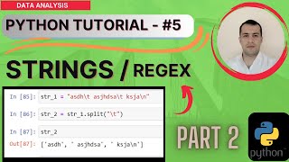PYTHON LESSON #5 - STRINGS IN PYTHON / REGEX (PART 2).