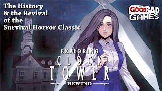 Exploring Clock Tower Rewind - The History \u0026 the Revival of the Survival Horror Classic