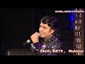 ek pyar ka nagma live show part 1 mukhtar shah mfc vishvanath batunge