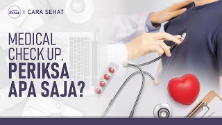 Tips Melakukan Medical Check Up, Apa Saja yang Diperiksa? | Hidup Sehat tvOne