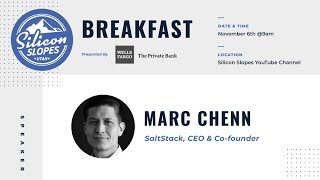 Silicon Slopes Breakfast: Marc Chenn, SaltStack