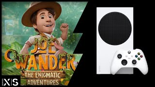 Xbox Series S | Joe Wander - The Enigmatic Adventures | Graphics test/First Look