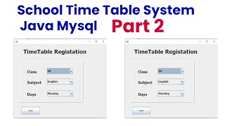 School Time Table System Java Mysql Part 2
