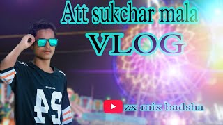 Att Sukchar Mala vlog video  hatsingimari (sukchar)  full moza ☺#fekamari