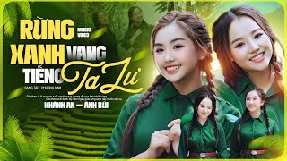 Rừng Xanh Vang Tiếng Ta Lư - Khánh An & Ánh Bùi | Giọng Ca Trẻ Song Ca Ăn Ý Cực Hay