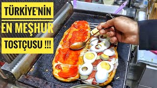 Türkiye'nin En Meşhur Tostçusu !! | Sokak Lezzetleri