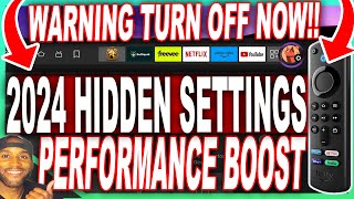 2024 FIRESTICK HIDDEN SETTINGS YOU NEED TO TURN OFF NOW  | BOOST FIRE TV PERFORMANCE
