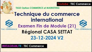 Commerce international : EFM 21 Régionale CASA SETTAT 2024 v2